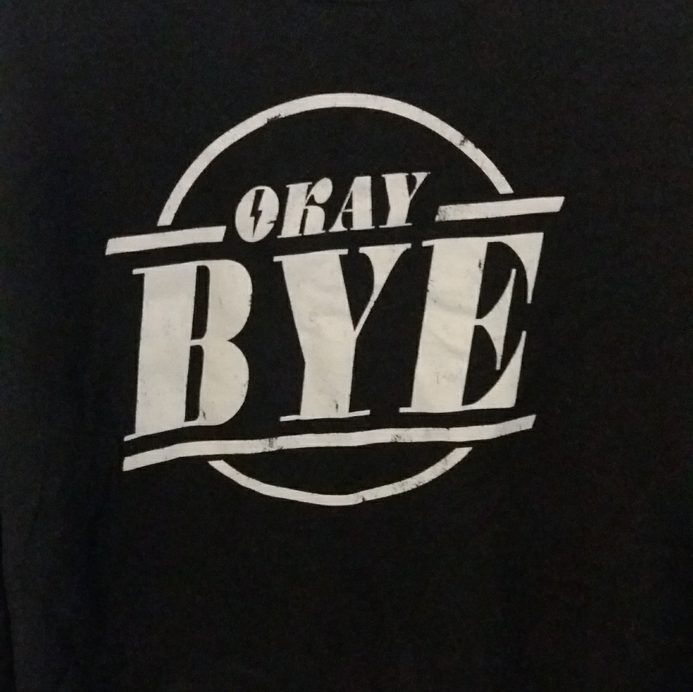 Men's "Okay Bye" Funny Sweatshirt Size Medium